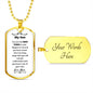My Son - Best Thing - Dog Tag - Military Ball Chain
