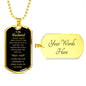 To My Husband - Thank You - Dog Tag - Military Ball Chain