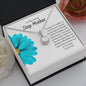 To My Loving Step Mother - Always - Eternal Hope Necklace