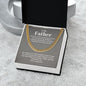 To My Father - Thank You - Cuban Link Chain