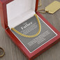 To My Father - Thank You - Cuban Link Chain